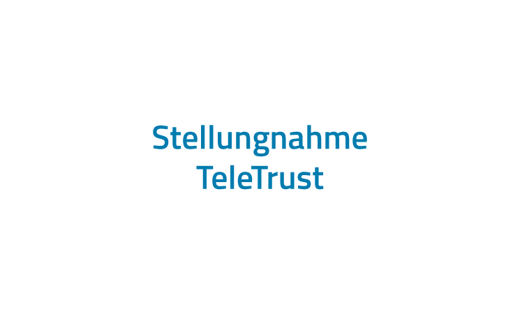 TeleTrust Stellungnahme zur Ablehnung Verfassungsbeschwerde